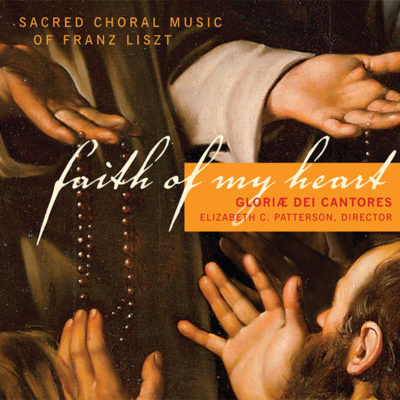 product image of 'Faith of My Heart' Gloriae Dei Cantores choral recording