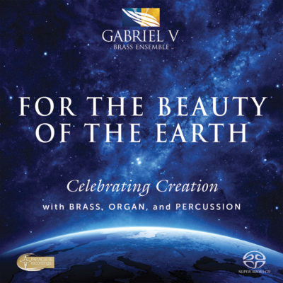 product image of 'For the Beauty of the Earth' Gabriel V Brass Ensemble recording
