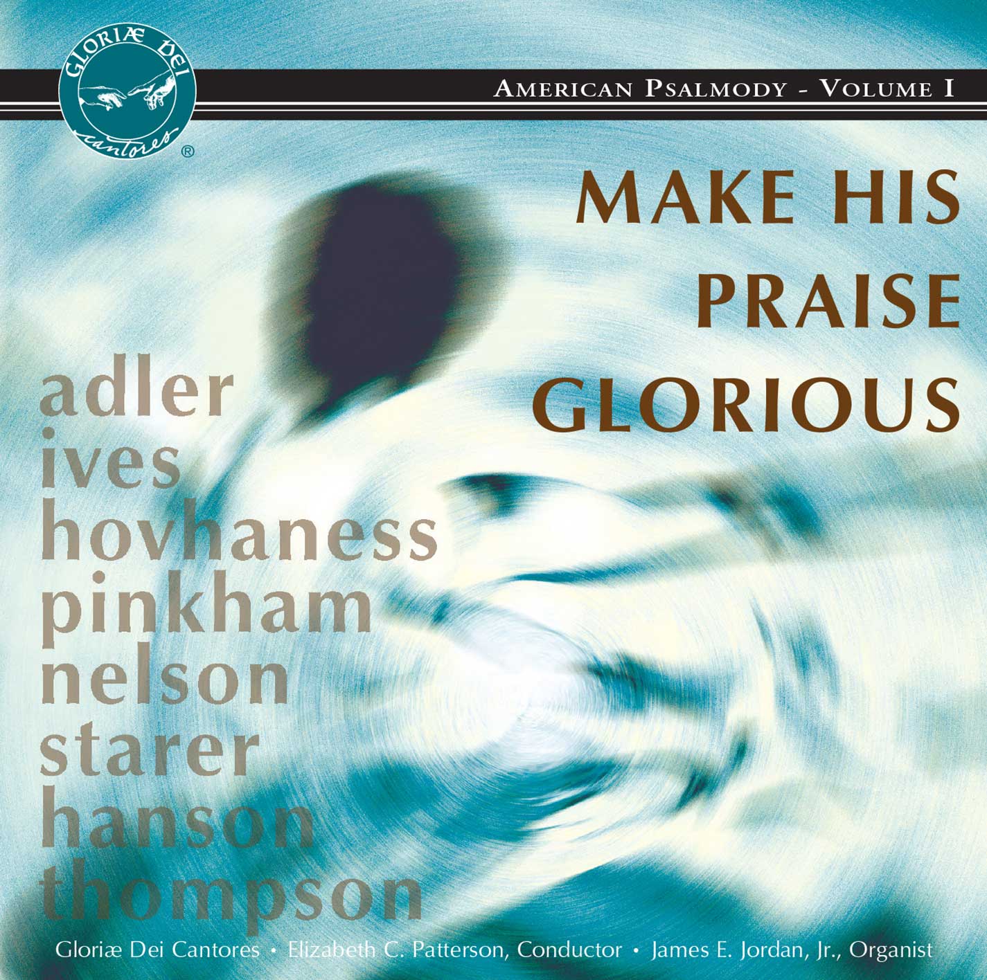 product image of 'Make His Praise Glorious' Gloriae Dei Cantores choral recording